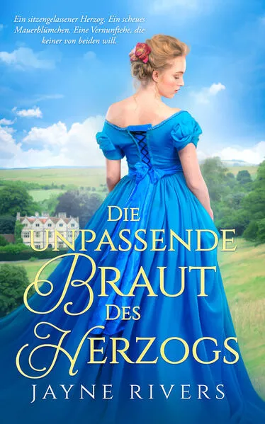 Cover: Die unpassende Braut des Herzogs