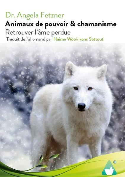 Cover: Animaux de pouvoir & chamanisme