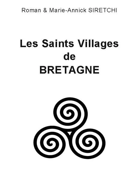 Cover: Les Saints Villages de Bretagne