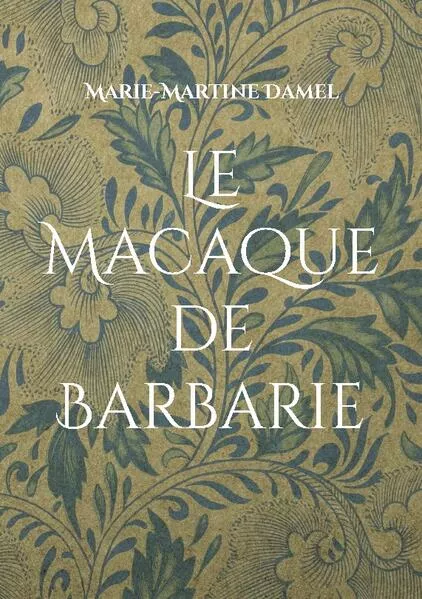 Cover: Le Macaque de Barbarie