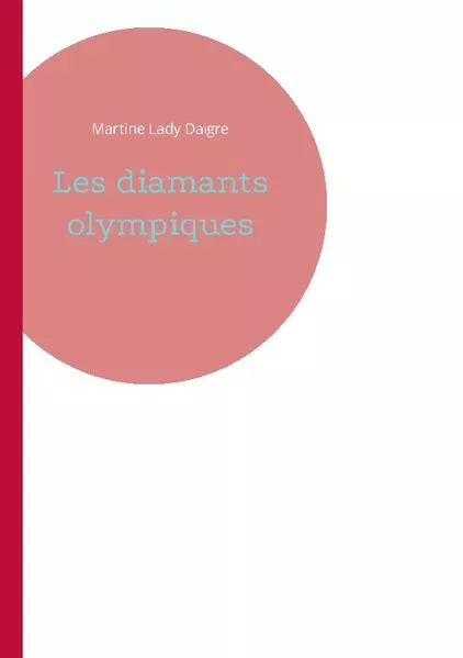 Cover: Les diamants olympiques