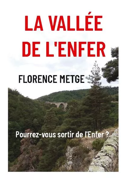 Cover: La vallée de l'Enfer