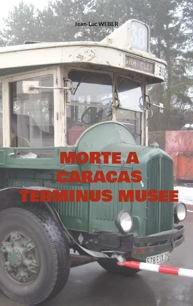 Cover: MORTE A CARACAS TERMINUS MUSEE