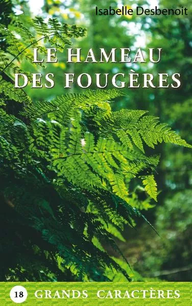 Cover: Le Hameau des Fougères