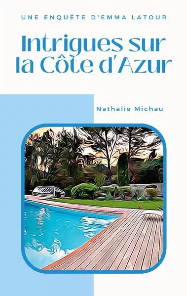 Intrigues sur la Côte d'Azur</a>