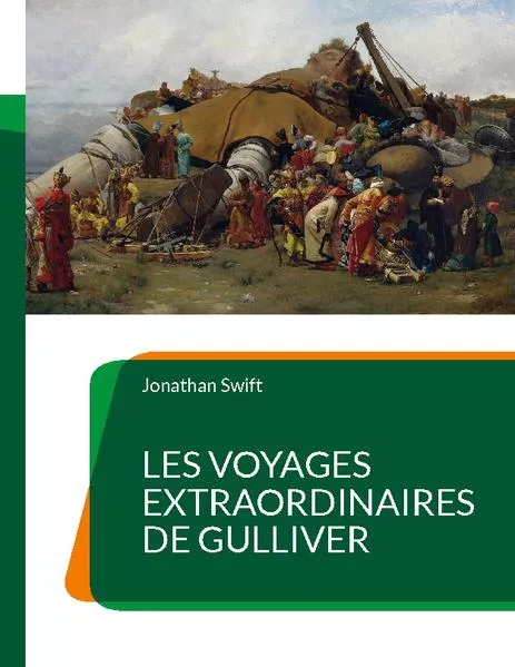 Les Voyages extraordinaires de Gulliver</a>