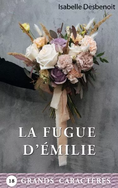 Cover: La Fugue d'Émilie