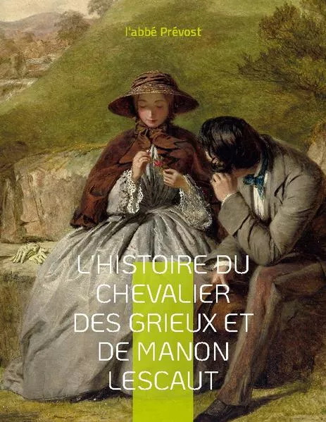 Cover: L'Histoire du chevalier des Grieux et de Manon Lescaut