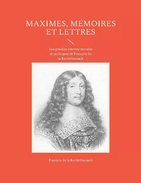 Cover: Maximes, mémoires et lettres