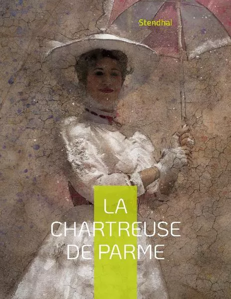 Cover: La Chartreuse de Parme
