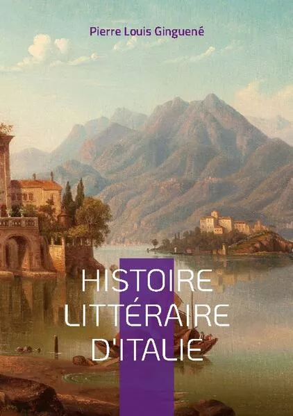 Histoire Littéraire D'italie</a>