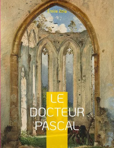 Cover: Le Docteur Pascal