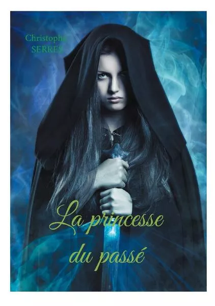 Cover: La princesse du passé