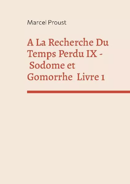 Cover: A La Recherche Du Temps Perdu IX