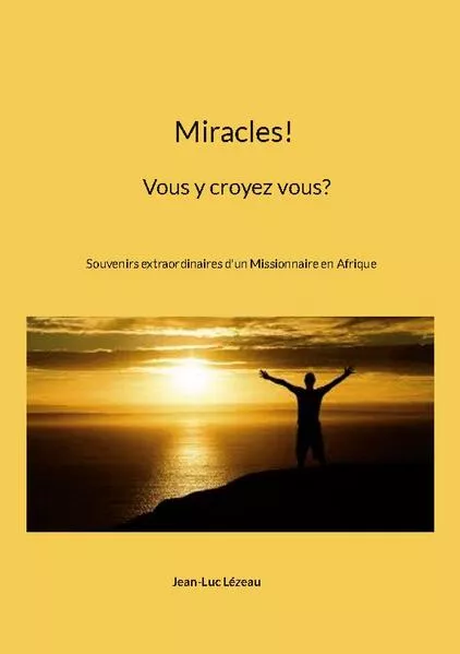 Miracles! Vous y croyez vous?</a>