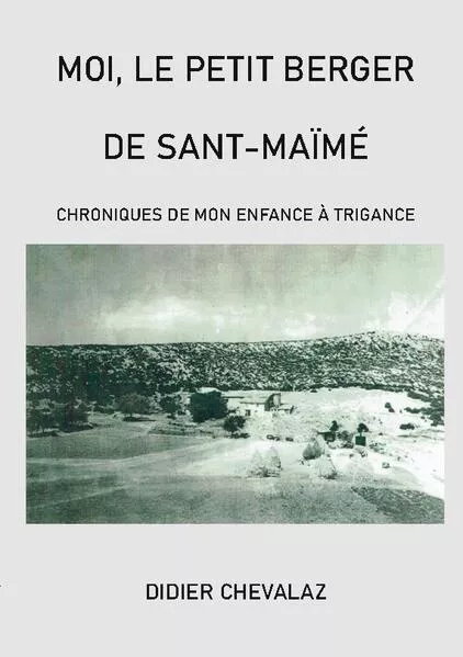Cover: Moi le petit berger de Sant-Maïmé