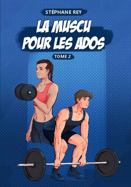 Cover: La Muscu pour les Ados