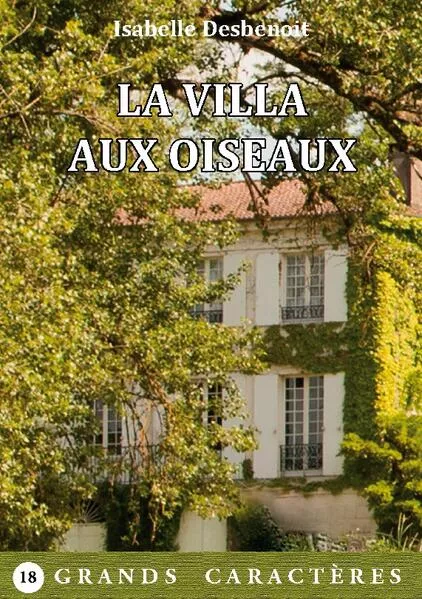 Cover: La Villa aux Oiseaux
