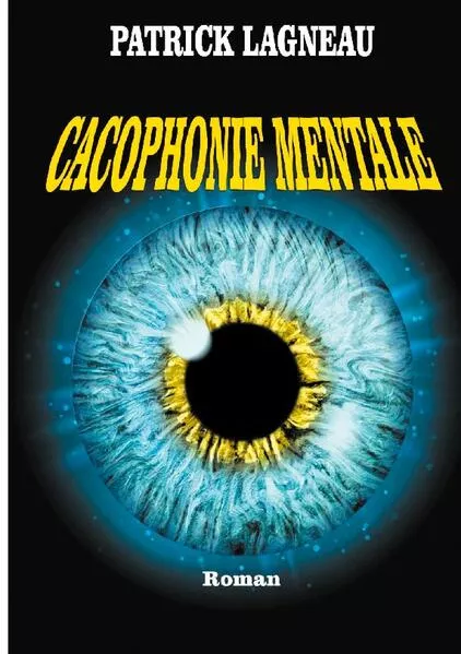 Cover: Cacophonie mentale