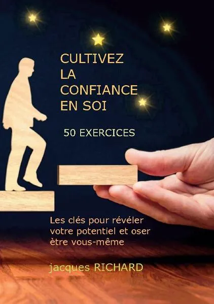 Cultiver la confiance en soi</a>