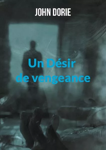 Un Désir de vengeance</a>