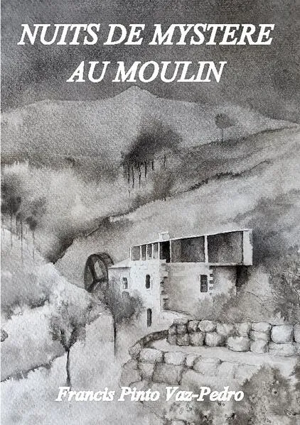 Cover: Nuits de mystere au moulin