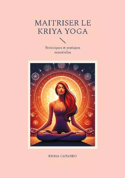 Cover: Maitriser le kriya yoga