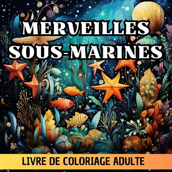 Cover: Merveilles Sous-Marines