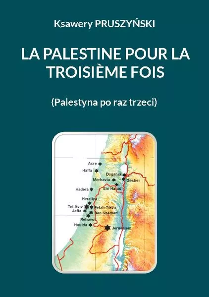 Cover: La Palestine pour la troisième fois