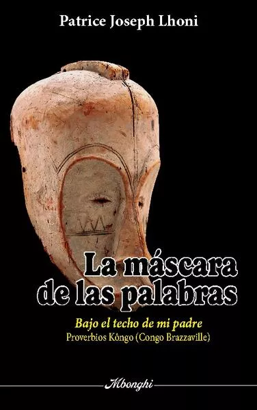 Cover: La Mascara de Las Palabras
