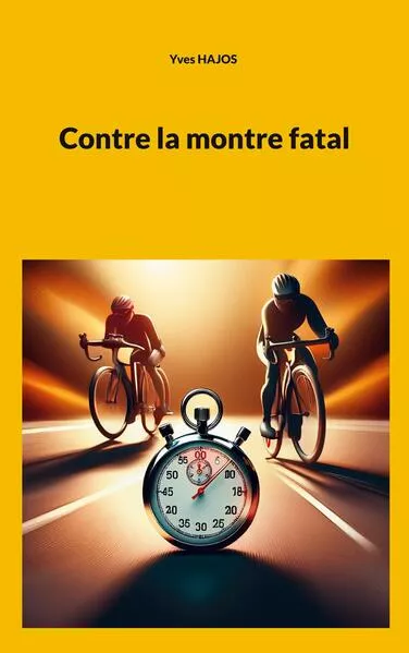 Contre la montre fatal