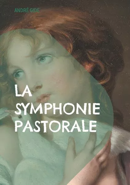 La Symphonie pastorale</a>