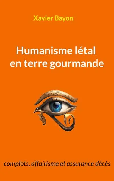 Humanisme létal en terre gourmande