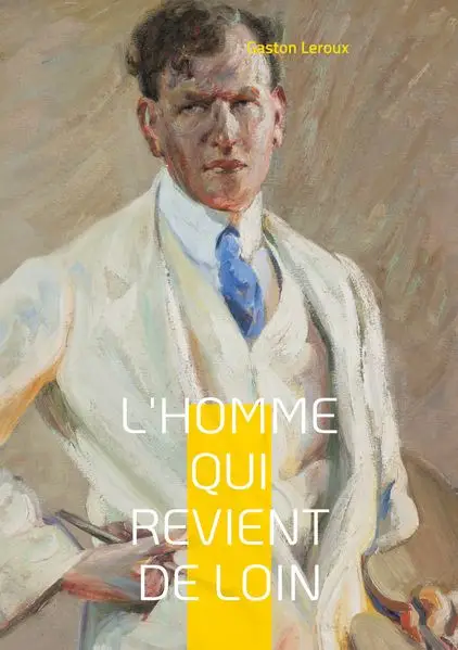 L'Homme qui revient de loin