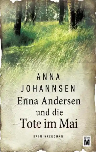 Cover: Enna Andersen und die Tote im Mai