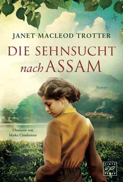 Die Sehnsucht nach Assam</a>