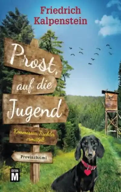 Cover: Prost, auf die Jugend