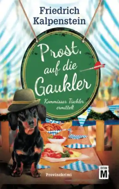 Cover: Prost, auf die Gaukler