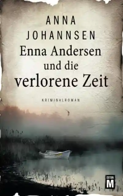 Cover: Enna Andersen und die verlorene Zeit