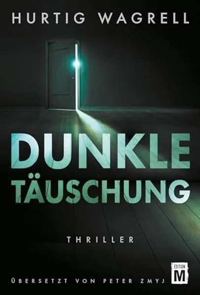 Cover: Dunkle Täuschung