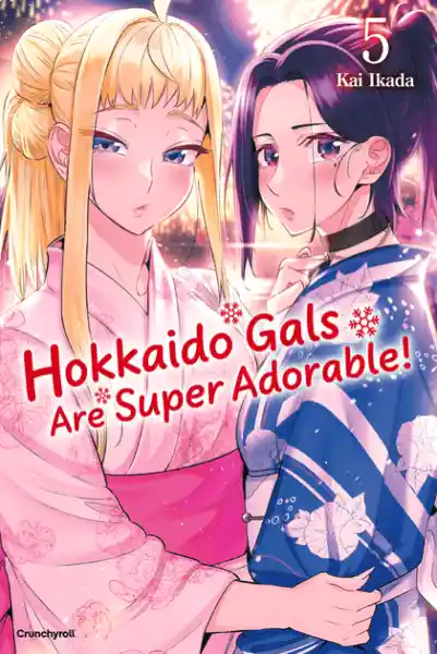 Hokkaido Gals Are Super Adorable! – Band 5