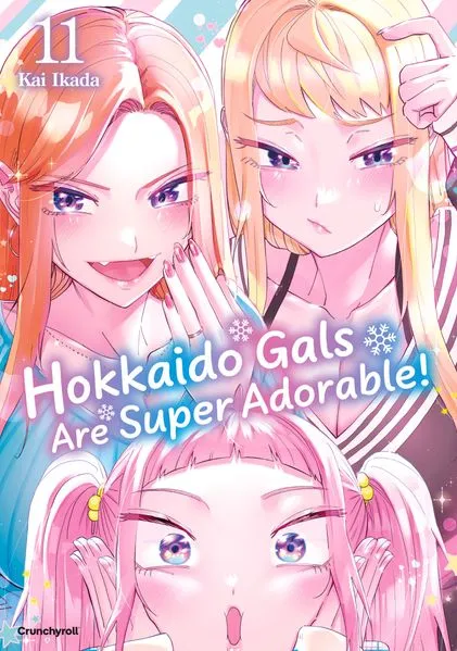 Hokkaido Gals Are Super Adorable! – Band 11
