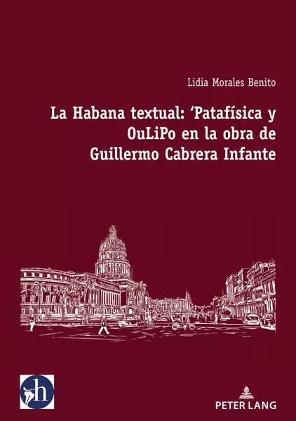 Cover: La Habana textual: ‘Patafísica y oulipo en la obra de Guillermo Cabrera Infante
