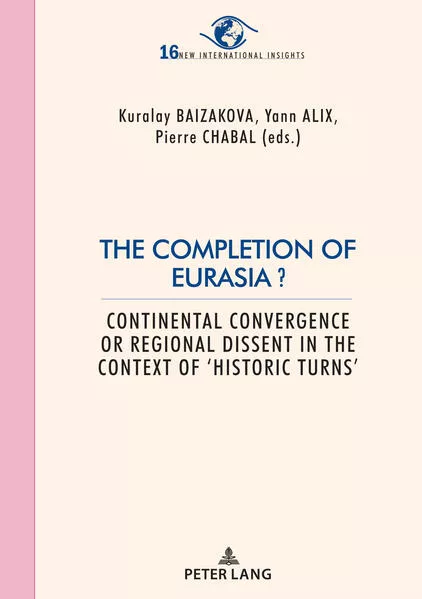 Cover: The Completion of Eurasia ?