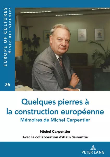 Cover: Quelques pierres à la construction européenne