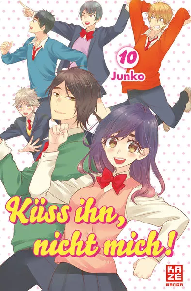 Cover: Küss ihn, nicht mich! 10
