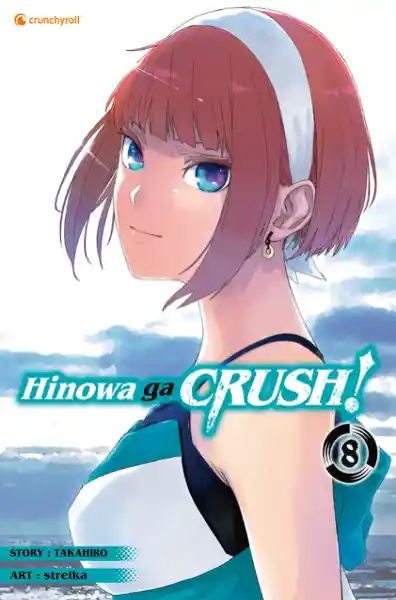 Cover: Hinowa ga CRUSH! – Band 8 (Finale)