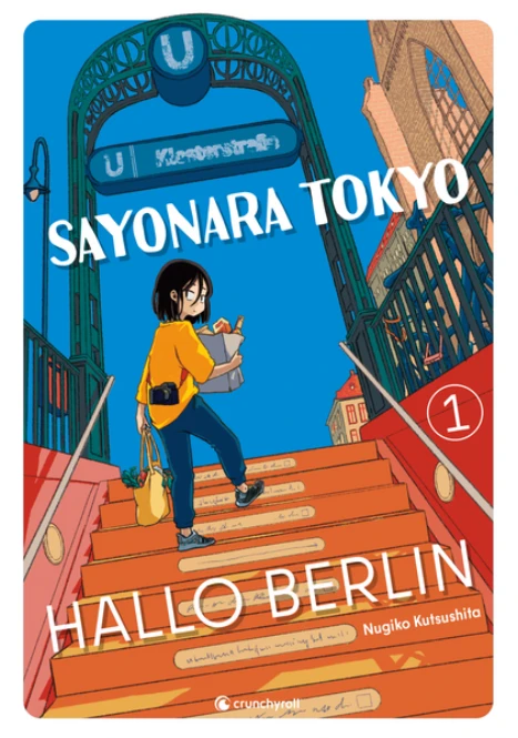 Sayonara Tokyo, Hallo Berlin – Band 1</a>