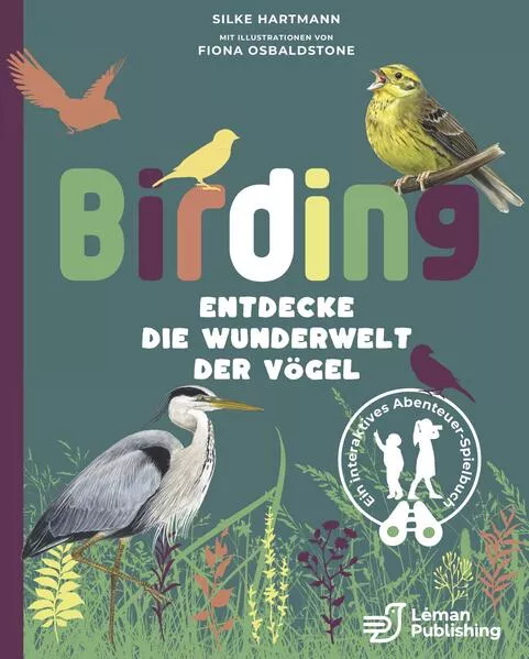 Birding – Entdecke die Wunderwelt der Vögel.