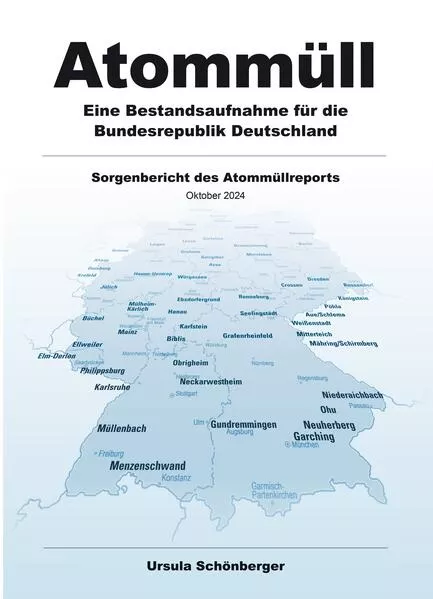 Cover: Atommüll - Eine Bestandsaufnahme für die Bundesrepublik Deutschland